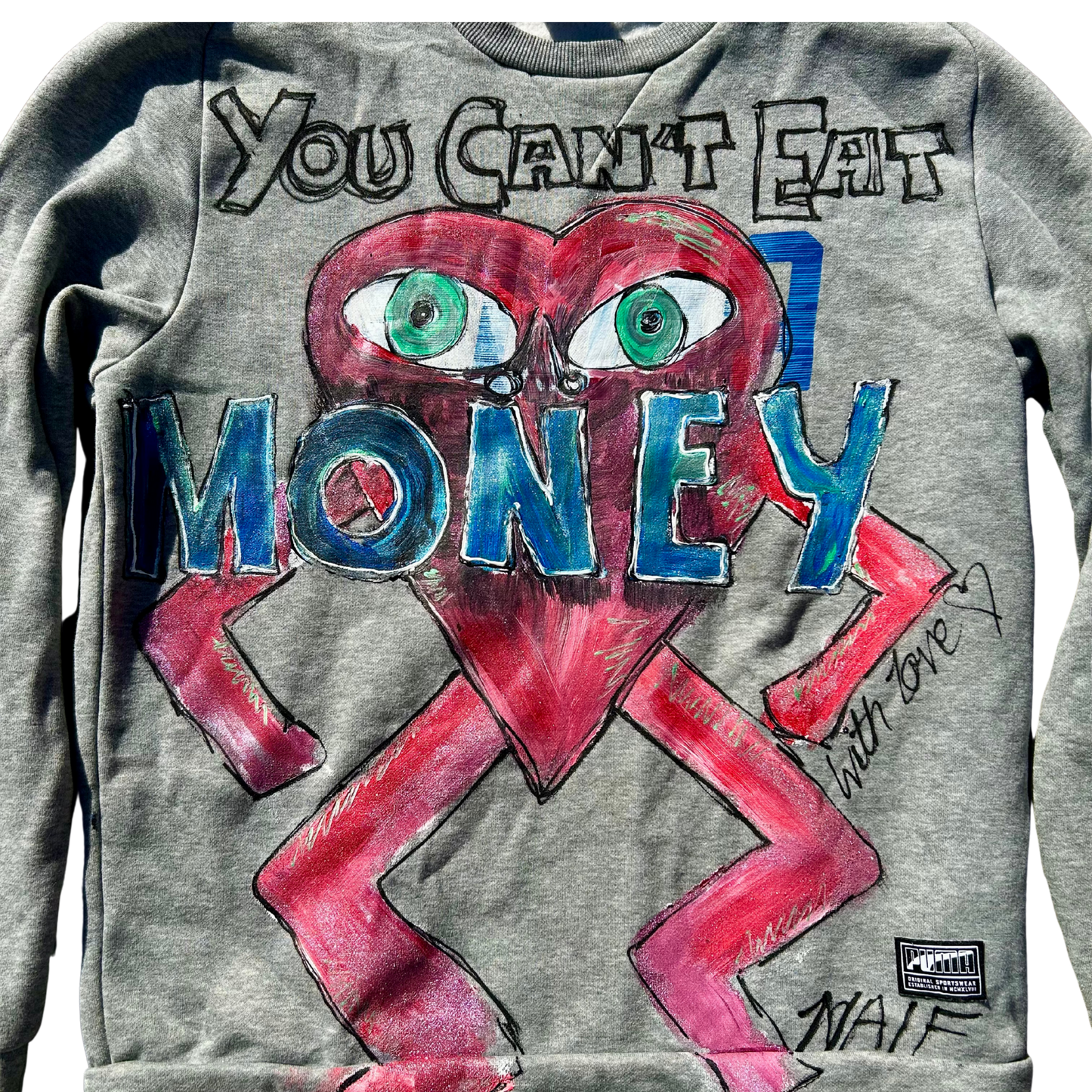 "You Can't Eat Money" Sweatshirt